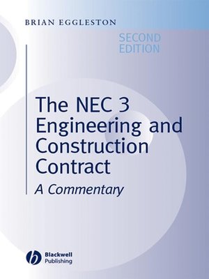 cover image of The NEC 3 Engineering and Construction Contract